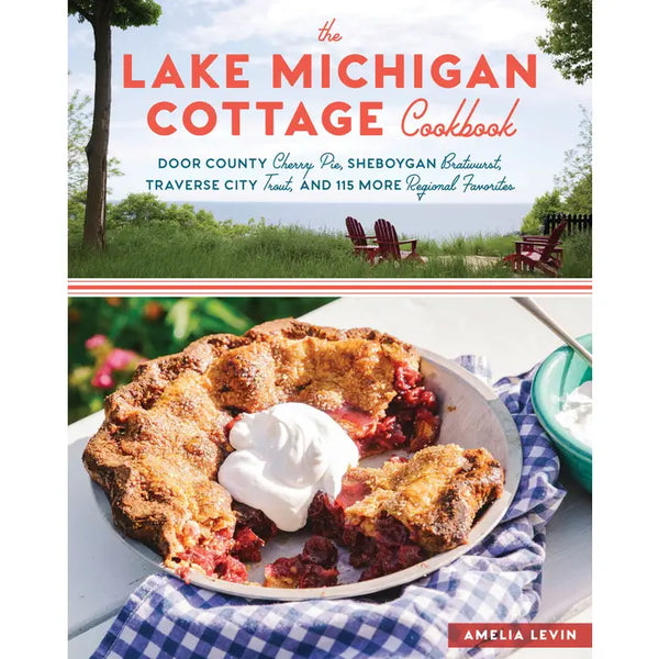 Books - The Lake Michigan Cottage Cookbook - Amelia Levin