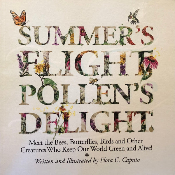Books - Flora Caputo - Summer's Flight Pollen's Delight