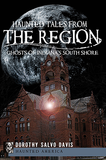 Books - Haunted Tales from the Region - Dorothy Salvo Davis